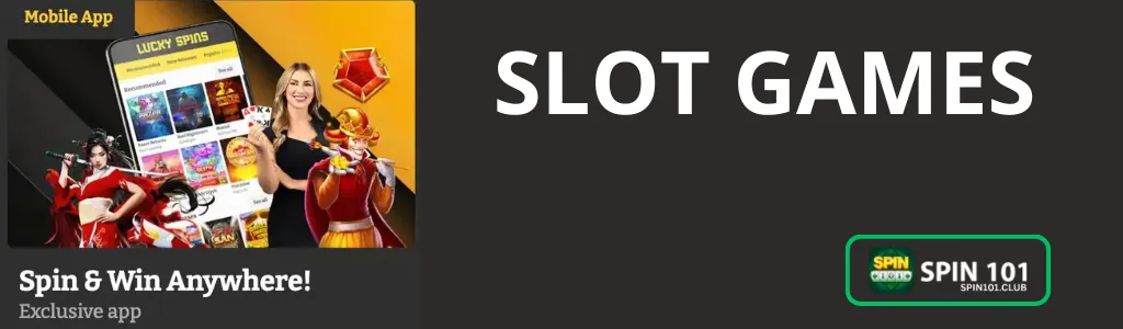spin 101 slots